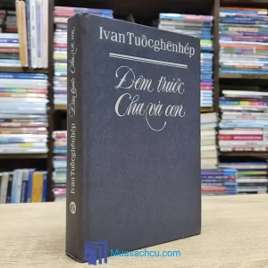 Đêm Trước Cha Và Con - Bìa cứng (Sách cũ)