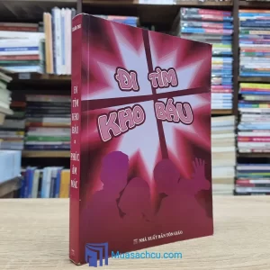 Đi Tìm Kho Báu Trong Phúc Âm Mác (Sách cũ)