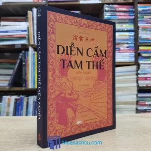 Diễn Cầm Tam Thế Diễn Nghĩa (Sách cũ)