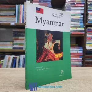 Đội Thoại Với Các Nền Văn Hóa - Myanmar (Sách cũ)