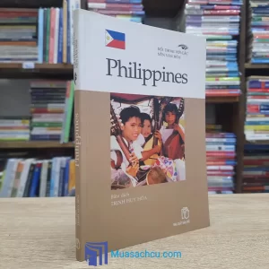 Đội Thoại Với Các Nền Văn Hóa - Philippines (Sách cũ)