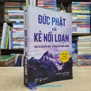 Đức Phật Và Kẻ Nổi Loạn (Sách cũ)