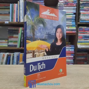 Đường Vào Nghề - Du Lịch (Sách cũ)