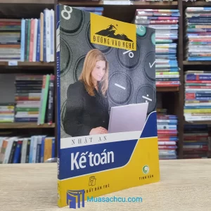 Đường Vào Nghề - Kế Toán (Sách cũ)