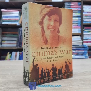 Emma's War - Deborah Scroggins (used)