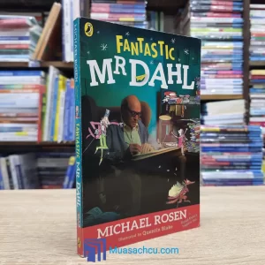 Fantastic Mr. Dahl - Michael Rosen (used)