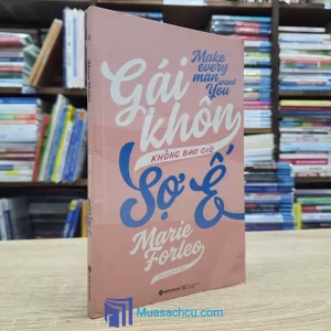 Gái Khôn Không Bao Giờ Ế - TB 2018 (Sách cũ)