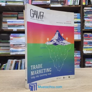 Gam7 Book No.7: Trade Marketing - Tiếp Thị Thương Mại (Sách cũ)