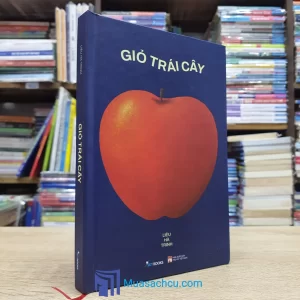 Giỏ Trái Cây - Liêu Hà Trinh - Bìa cứng (Sách cũ)