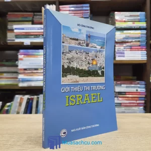 Giới Thiệu Thị Trường Israel (Sách cũ)