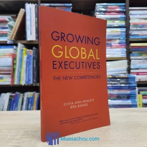 Growing Global Executives - The New Competencies (used)
