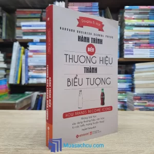 Hành Trình Biến Thương Hiệu Thành Biểu Tượng (Sách cũ)