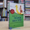 Hãy Là Người Bạn Tốt Của Chính Mình (Sách cũ)