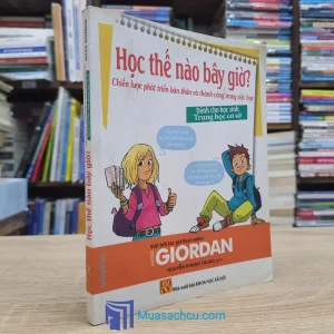 Học Thế Nào Bây Giờ? (Sách cũ)