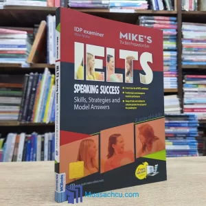 IELTS Speaking Success: Skills, Strategies And Model Answers (Sách cũ)
