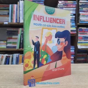 Influencer - Người Có Sức Ảnh Hưởng (Sách cũ)