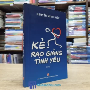 Kẻ Rao Giảng Tình Yêu (Sách Cũ)