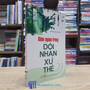 Khôn Ngoan Trong Đối Nhân Xử Thế (Sách cũ)