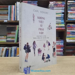 Không Việc Gì Phải Vội (Sách cũ)