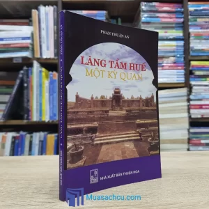 Lăng Tẩm Huế Một Kỳ Quan (Sách cũ)