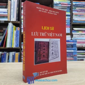 Lịch Sử Lưu Trữ Việt Nam (Sách cũ)