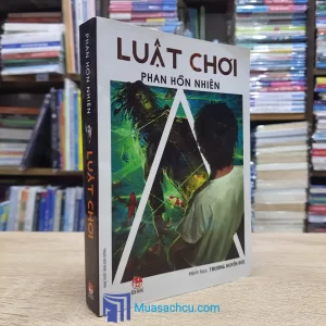 Luật Chơi - Phan Hồn Nhiên - Có chữ ký tác giả (Sách cũ)