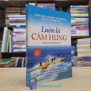 Luôn Là Cảm Hứng - Phong Cách Sống Hiện Đại (Sách cũ)