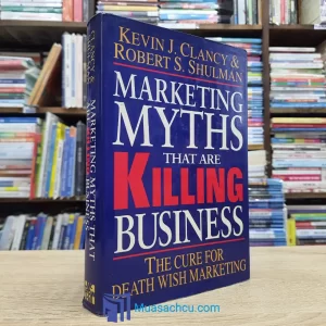 Marketing Myths That Are Killing Business - Hardcover (used)