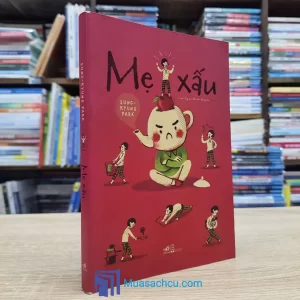 Mẹ Xấu - Sung Kyung Park (Sách cũ)
