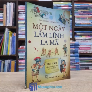 Một Ngày Làm Lính La Mã (Sách cũ)