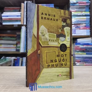 Một Người Phụ Nữ  - Annie Ernaux (Sách cũ)