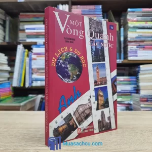 Một Vòng Quanh Các Nước: Anh (Sách cũ)
