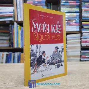 Mưu Kế Người Xưa - Dương Diên Hồng (Sách cũ)