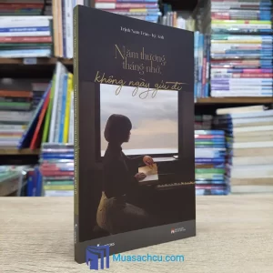 Năm Thương, Tháng Nhớ, Không Ngày Gửi Đi (Sách cũ)
