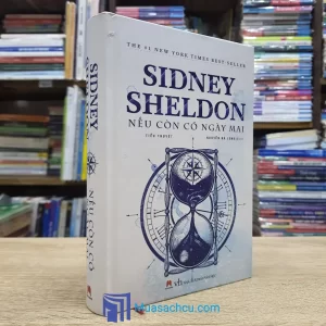 Nếu Còn Có Ngày Mai - Sidney Sheldon - Bìa cứng