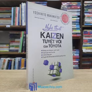 Nghệ Thuật Kaizen Tuyệt Vời Của Toyota (Sách cũ)
