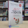 Nghệ Thuật Làm Việc Tuyệt Vời Của Toyota (Sách cũ)