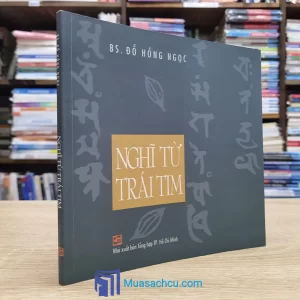 Nghĩ Từ Trái Tim - Đỗ Hồng Ngọc 2012 (Sách cũ)