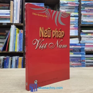Ngữ Pháp Việt Nam - Diệp Quang Ban (Sách cũ)