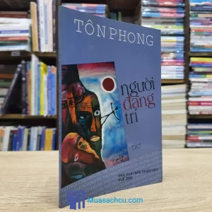 Người Đãng Trí - Tôn Phong - Có chữ ký tác giả (Sách cũ)