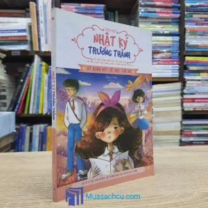 Nhật Ký Trưởng Thành - Kẻ Nịnh Hót Số Một Thủ Đô (Sách cũ)