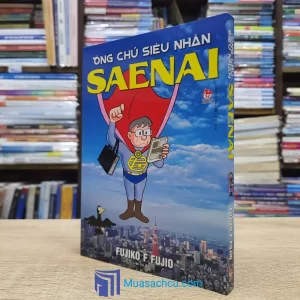 Ông Chú Siêu Nhân Saenai (Truyện tranh mới)