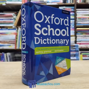 Oxford School Dictionary - Bìa cứng 2016 (Sách cũ)