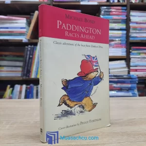 Paddington Races Ahead - Michael Bond (used)