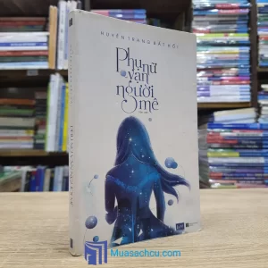 Phụ Nữ Vạn Người Mê (Sách cũ)