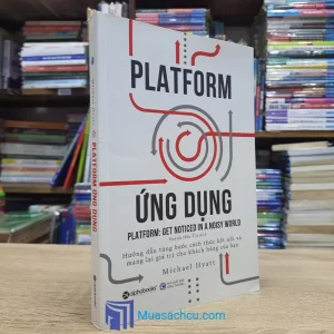 Platform Ứng Dụng - Michael Hyatt (Sách cũ)