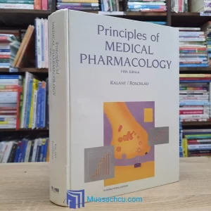 Principles Of Medical Pharmacology - Hardcover (used)