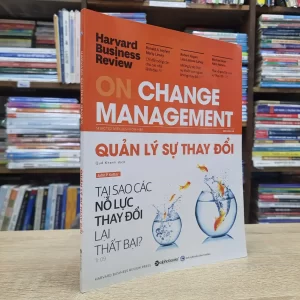 Quản Lý Sự Thay Đổi (Sách cũ)