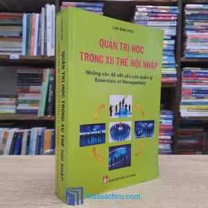 Quản Trị Học Trong Xu Thế Hội Nhập (Sách cũ)