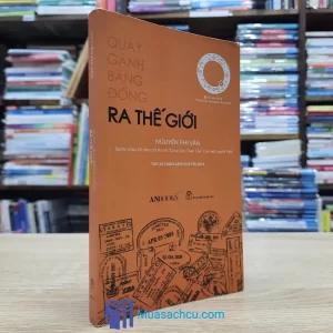 Quảy Gánh Băng Đồng Ra Thế Giới (Sách Cũ)